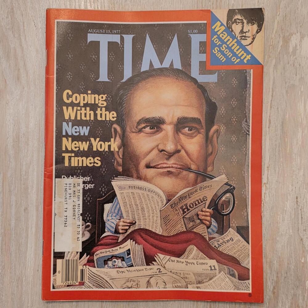 August 15, 1977  Time Magazine COPING WITH THE NEW YORK TIMES - SULZBERGER